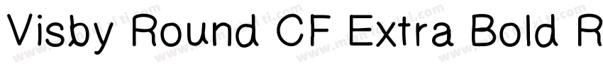 Visby Round CF Extra Bold Regular字体转换
